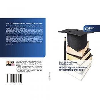 Chowhan, Sudhinder Singh: Role of higher education: bridging the skill gap