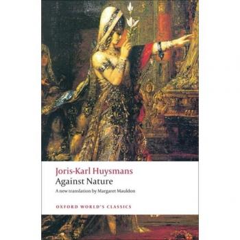 Against Nature: A Rebours