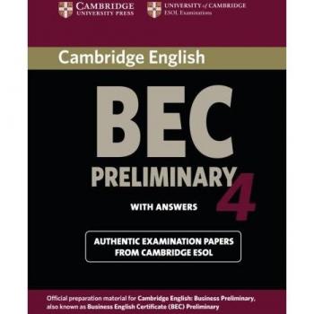 Cambridge bec 4 preliminary student´´s book with answers