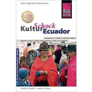 Reise Know-How KulturSchock Ecuador
