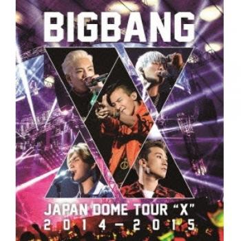 BIGBANG JAPAN DOME TOUR 2014-2015 X Album