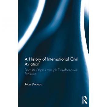 Vitalsource Technologies, Inc. A History Of International Civil Aviation