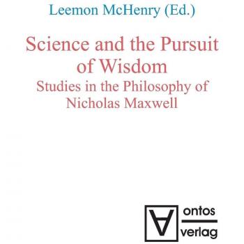 Science and the Pursuit of Wisdom