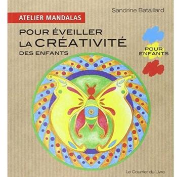 SANDRINE BATAILLARD Atelier Mandalas Pour Éveiller La Créativité Des Enfants