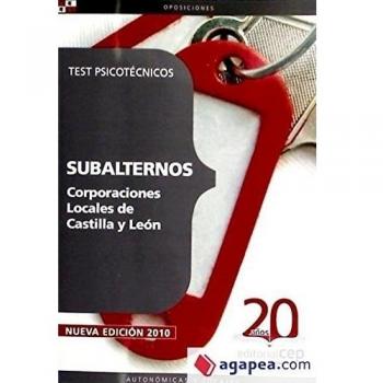 Subalternos de Corporaciones Locales de Castilla y León. Test Psicotécnicos