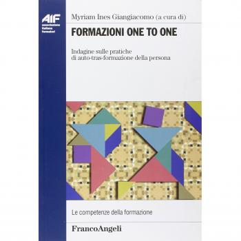 Formazione one to one. Indagine sulle pratiche di auto-tras-formazione della persona
