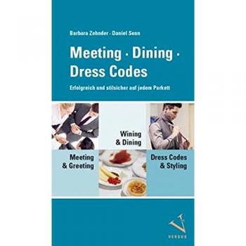 Meeting, Dining, Dress Codes | Barbara Zehnder