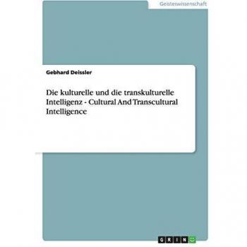 Die kulturelle und die transkulturelle Intelligenz