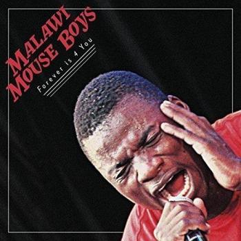 Malawi Mouse Boys Forever Is 4 You (CD) Album