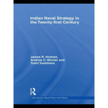 Vitalsource Technologies, Inc. Indian Naval Strategy in the Twenty-first Century