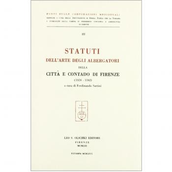 Statuti dell'arte degli albergatori della città e contado di Firenze