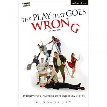 The Play That Goes Wrong : 3rd Edition