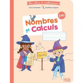 MDI Cahier de Mathématiques CM1