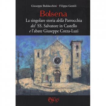Bolsena. La singolare storia della Parrocchia del SS. Salvatore in Castello e l'abate Giuseppe Cozza-Luzi