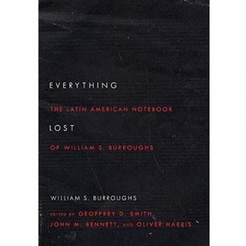 Everything Lost by William S Burroughs