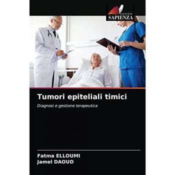 Tumori epiteliali timici: Diagnosi e gestione terapeutica