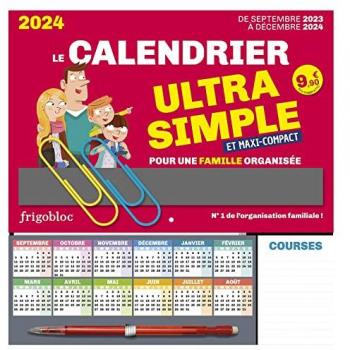 Frigobloc Le mini calendrier Ultra Simple pour une famille organisée ! (de sept. 2023 à déc. 2024)