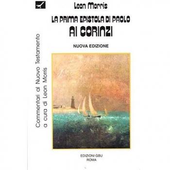 La prima epistola di Paolo ai corinzi. Introduzione e commentario