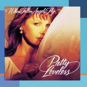 Patty Loveless – Wenn gefallene Engel fliegen (Verkaufsdatum 05.04.2025)