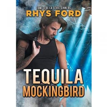 Tequila Mockingbird (Serie Sinners)