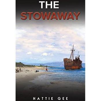 The Stowaway by Hattie Gee