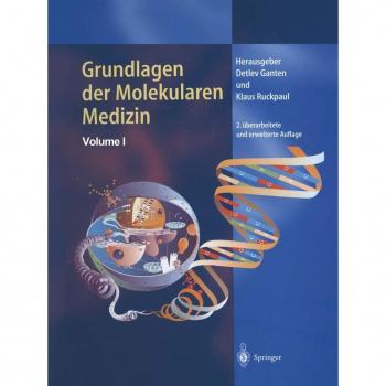 Grundlagen der Molekularen Medizin