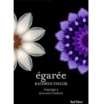 L'Etudiante, Tome 3 : Egarée