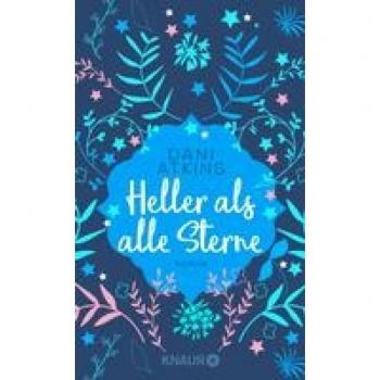Heller als alle Sterne