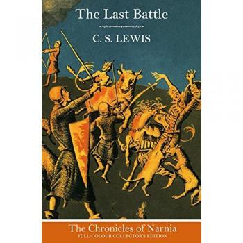 The Last Battle (The Chronicles of Narnia, Book 7)