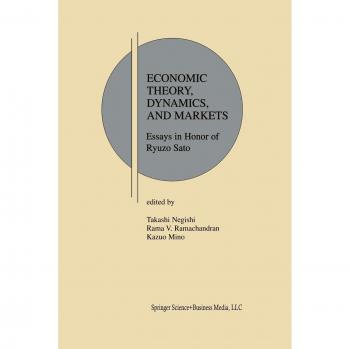 Economic Theory Dynamics and Markets