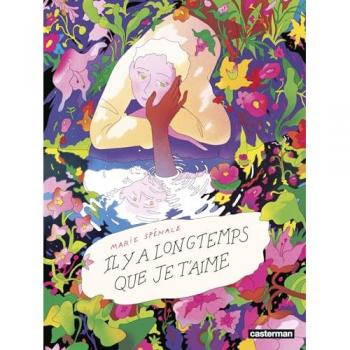 CASTERMAN Il y a longtemps que je t'aime