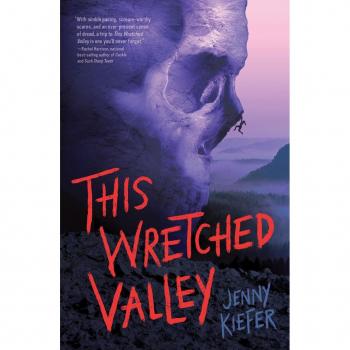 Jenny Kiefer This Wretched Valley