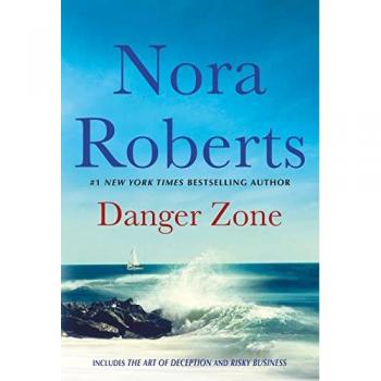 Danger Zone: Art of Deception and Risky Business: A 2-in-1 Collection