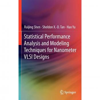 Statistical Performance Analysis and Modeling Techniques for Nanometer VLSI Designs