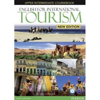 English for International Tourism New Edition Upper Intermediate Coursebook (with DVD-ROM) (English for Tourism)