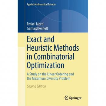 Exact and Heuristic Methods in Combinatorial Optimization