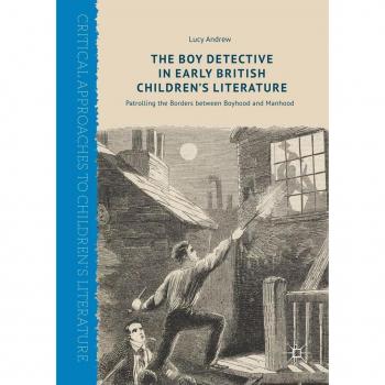 Vitalsource Technologies, Inc. Boy Detective In Early British Childrens Literature