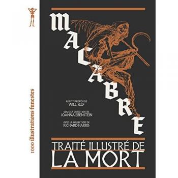 Macabre, traite illustre de la mort