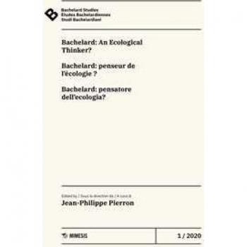 Bachelard Studies-Études Bachelardiennes-Studi Bachelardiani (202...
