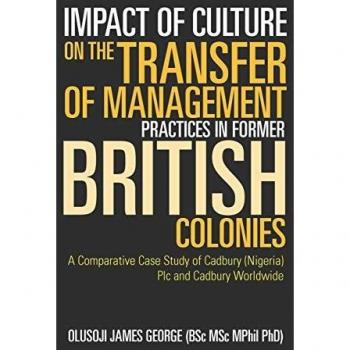 Impact of Culture on the Transfer of Management Practices in Former British Colonies