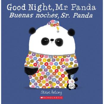 Good Night Mr. PandaBuenas Noches Sr. Panda by Steve Antony