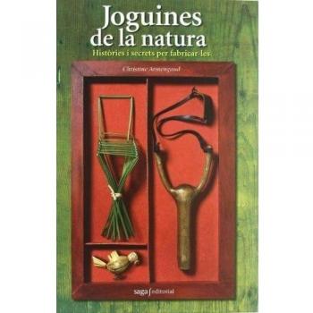 Joguines de la natura. Histories i secrets per fabricar-les