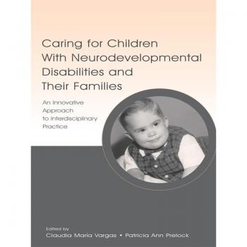 Vitalsource Technologies, Inc. Caring For Children With Neurodevelopmental...