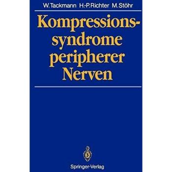 Kompressionssyndrome peripherer Nerven