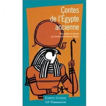 Contes de l'Egypte ancienne (Gf Etonnants Cl)