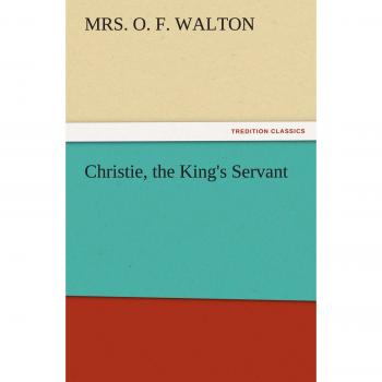 Christie, the King's Servant