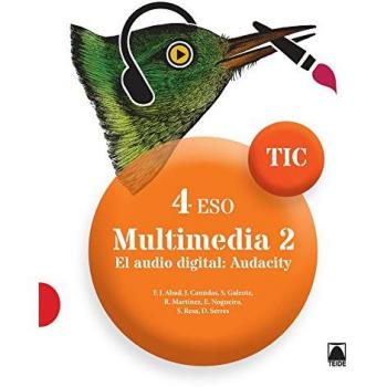 TIC 4 ESO. Multimedia 2. El audio digital: Audiciti (Tapa blanda).