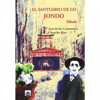 El santuario de lo jondo