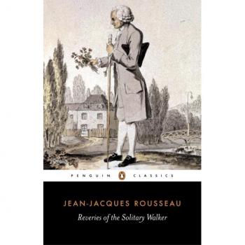 Jean-Jacques Rousseau Reveries of the Solitary Walker Paperback Book