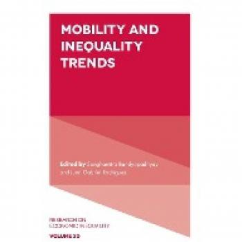 Mobility and Inequality Trends (Research on Economic Inequality, 30)